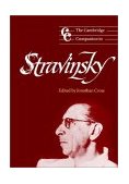 Cambridge Companion to Stravinsky  9780521663779 Front Cover