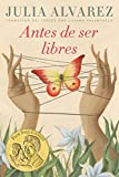 Antes de ser libres:  9780525579779 Front Cover