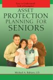 Asset Protection Planning for Seniors 2007 9780595457779 Front Cover