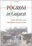 Pogrom in Gujarat Hindu Nationalism and Anti-Muslim Violence in India cover art