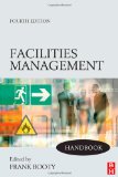 Facilities Management Handbook 4th 2009 Revised  9780750689779 Front Cover
