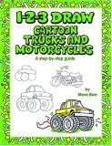1-2-3 Draw Cartoon Trucks and Motorcycles 2005 9780939217779 Front Cover