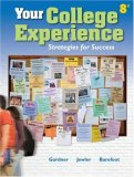 Your College Experience Strategies for Success 8th 9781413033779 Front Cover