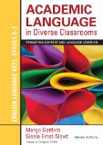 Academic Language in Diverse Classrooms English Language Arts, Grades K-2: Promoting Content and Language Learning  9781452234779 Front Cover