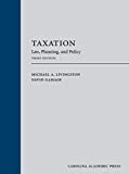 Taxation Law, Planning, and Policy 3rd 9781531012779 Front Cover