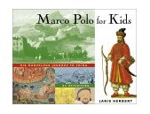 Marco Polo for Kids His Marvelous Journey to China, 21 Activities  9781556523779 Front Cover