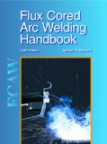 Flux Cored Arc Welding Handbook 