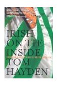 Irish on the Inside In Search of the Soul of Irish America cover art