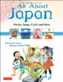 All about Japan Stories, Songs, Crafts and More 2011 9784805310779 Front Cover