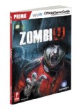 ZombiU Prima Official Game Guide 2012 9780307896780 Front Cover