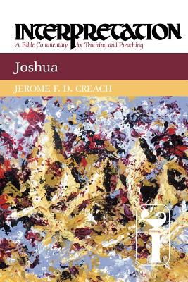 Joshua Interpretation: A Bible Commentary for Teaching and Preaching cover art