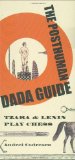 Posthuman Dada Guide Tzara and Lenin Play Chess cover art