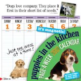 Puppies in the Kitchen Page-A-Week Calendar 2012 2011 9780761162780 Front Cover