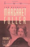 Essential Margaret Fuller by Margaret Fuller  cover art