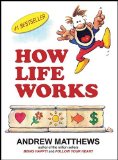 How Life Works  9780987205780 Front Cover