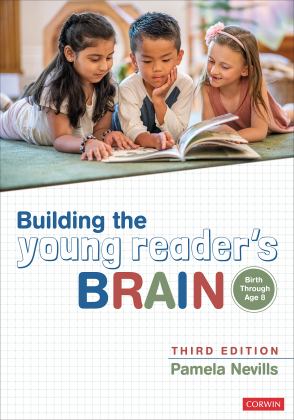 Building the Young Reader's Brain Birth Through Age 8 3rd 9781071888780 Front Cover