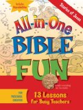 All-In-One Bible Fun for Preschool Children: Stories of Jesus 13 Lessons for Busy Teachers 2009 9781426707780 Front Cover