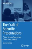 The Craft of Scientific Presentations: Critical Steps to Succeed and Critical Errors to Avoid cover art