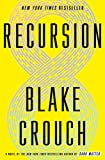 Recursion A Novel  9781524759780 Front Cover