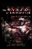 Revolution of Everyday Life 