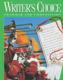 Writer's Choice : Grammar and Composition 1st 1995 9780026358781 Front Cover