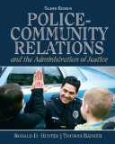 Police Community Relations and the Administration of Justice  cover art