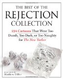 Best of the Rejection Collection 293 Cartoons That Were Too Dumb, Too Dark, or Too Naughty for the New Yorker cover art
