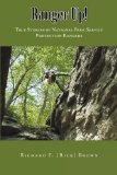 Ranger Up! True Stories of National Park Service Protection Rangers  9781449017781 Front Cover