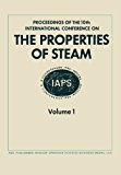 Proceedings of the 10th International Conference on the Properties of Steam Moscow, USSR 3-7 September 1984 Volume 1 2013 9781468476781 Front Cover