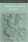 Athenian Funeral Orations Translation, Introduction and Notes cover art