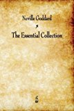 Neville Goddard: The Essential Collection 1st 9781603866781 Front Cover