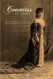 Countess in Limbo Diaries in War and Revolution: Russia 1914-1920, France 1939-1947 2012 9781926606781 Front Cover
