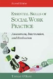 Essential Skills of Social Work Practice Assessment, Intervention, Evaluation cover art