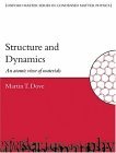 Structure and Dynamics An Atomic View of Materials cover art