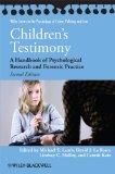 Children&#39;s Testimony A Handbook of Psychological Research and Forensic Practice
