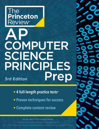 Princeton Review AP Computer Science Principles Prep, 3rd Edition 4 Practice Tests + Complete Content Review + Strategies and Techniques  9780593516782 Front Cover