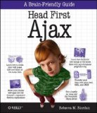 Head First Ajax A Brain-Friendly Guide cover art