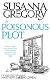 A Poisonous Plot: The Twenty First Chronicle of Matthew Bartholomew  9780751549782 Front Cover