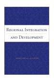 Regional Integration and Development 2003 9780821350782 Front Cover