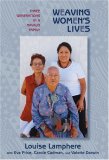 Weaving Women's Lives Three Generations in a Navajo Family cover art