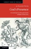 God's Presence A Contemporary Recapitulation of Early Christianity  9781107642782 Front Cover