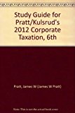 Corporate Taxation 2012 6th 2011 9781111825782 Front Cover