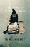 King of Methlehem A Novel  9781416535782 Front Cover