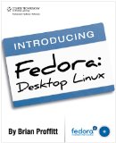 Introducing Fedora Desktop Linux 2010 9781435457782 Front Cover