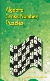 Algebra Cross Number Puzzles 2011 9781467872782 Front Cover
