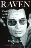 Raven The Untold Story of the Rev. Jim Jones and His People cover art