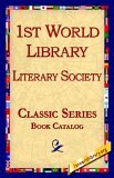 1st World Library - Literary Society Cat 2005 9781595409782 Front Cover