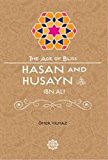 Hasan and Husayn Ibn Ali  9781597843782 Front Cover
