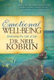 Emotional Well-Being Embracing the Gift of Life 2012 9781614481782 Front Cover