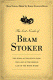 Lost Novels of Bram Stoker 2012 9781620871782 Front Cover